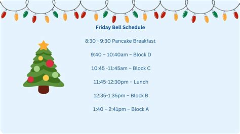 Friday's bell schedule .